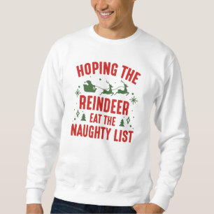 Reindeer Naughty List Trui