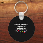 Reindeer Wrangler Underpaid Funny Christmas Gen Z Sleutelhanger (Voorkant)