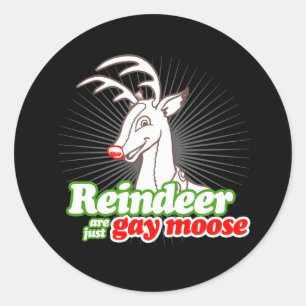 REINDEER ZIJN EENVOUDIG HOMO ELANDEN -.png Ronde Sticker