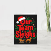 Reindeers Santa's Workers Office Our Team Sleighs  Kaart (Voorkant)