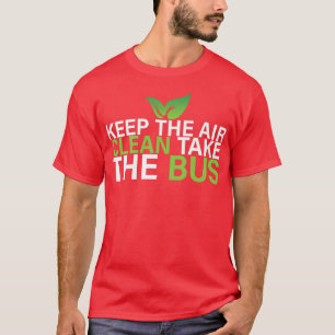 Reinig de luchtbus om de planeet te redden t-shirt