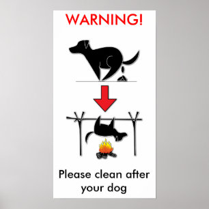 Reinig je hond. GEEN DOG POOP alsjeblieft. -POSTER Poster