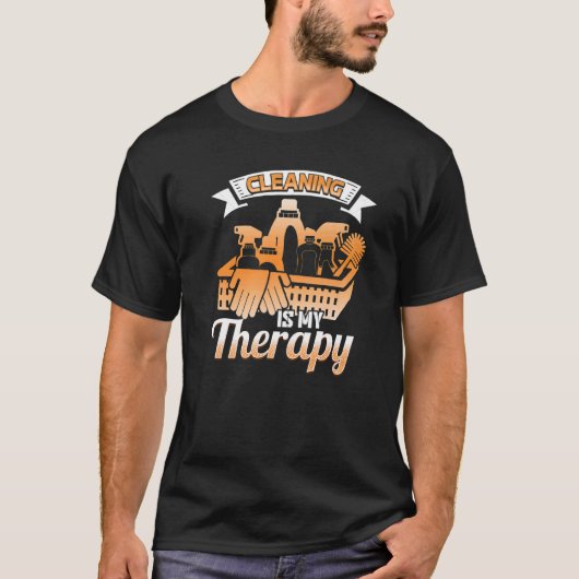 Reiniging is mijn therapieschok. t-shirt (Voorkant)