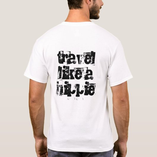 reis als een hippie t-shirt (Achterkant)