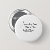 Reis bruidsfeest voeg naam datum toe van juffrouw ronde button 5,7 cm (Voorkant /achterkant)