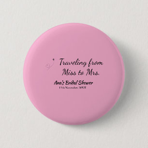 Reis bruidsfeest voeg naam datum toe van Miss naar Ronde Button 5,7 Cm