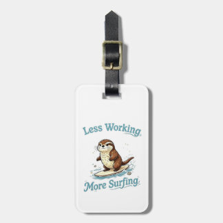 Reis Cadeau "Minder Werken, Meer Surfen" Otter  Bagagelabel