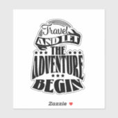 Reis en laat het Avontuur Beginnen Sticker (Vel)
