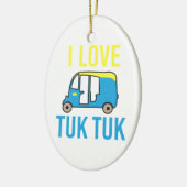 Reis - I Love Tuk Tuk - Gift Idee Keramisch Ornament (Links)
