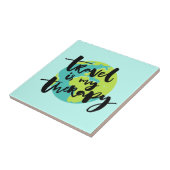 Reis is mijn Therapie Tegeltje (Zijkant)