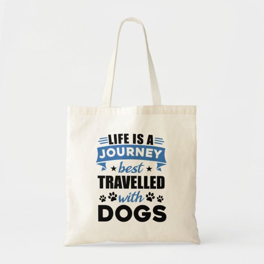 Reis met Dog Quote Canvas tas (Voorkant)