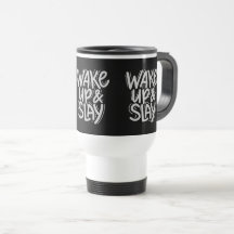 Reis mok – WAKE UP & SLAY Krachtig Motiverend