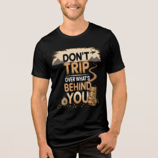 Reis niet over wat er achter zit: omarm de reis Tri-Blend shirt
