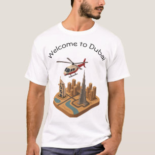 Reis T-shirt ontwerp getiteld: Welkom in Dubai