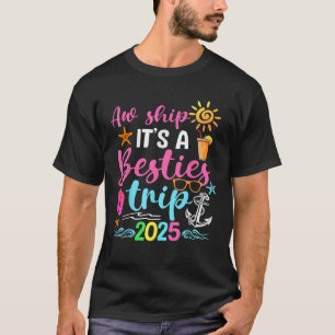 Reis van beste vriendinnen 2025 Vrienden cruise tr T-shirt