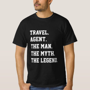 Reisagent het Man de mythe de legende T-shirt