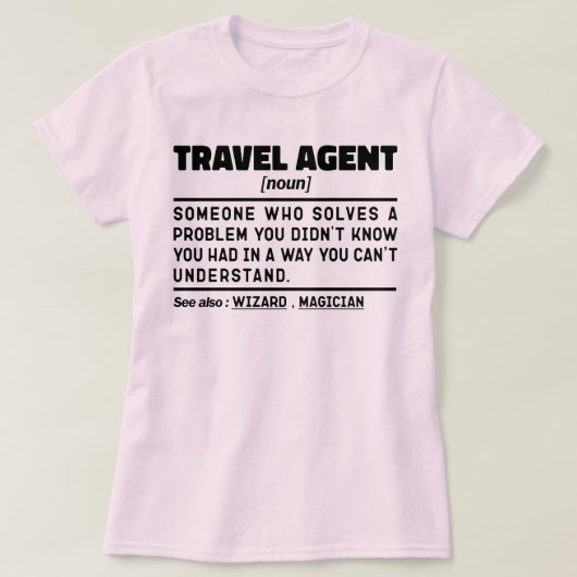 Reisagent Zelfstandig naamwoord definitie Toeristi T-shirt (Design voorkant)