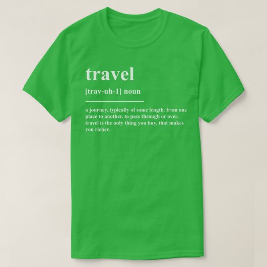 Reisdefinitie T-shirt (Design voorkant)