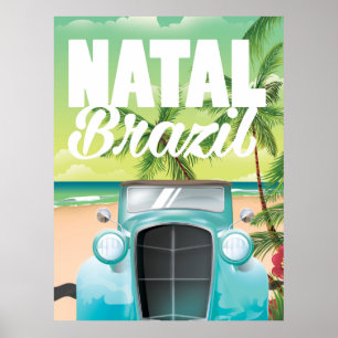 Reisposter voor vintage auto's naar Natal Brazilië Poster