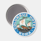 Reizen in oude stijl, Columbus Hotel in Rome Itali Magneet (Voorkant / Achterkant)