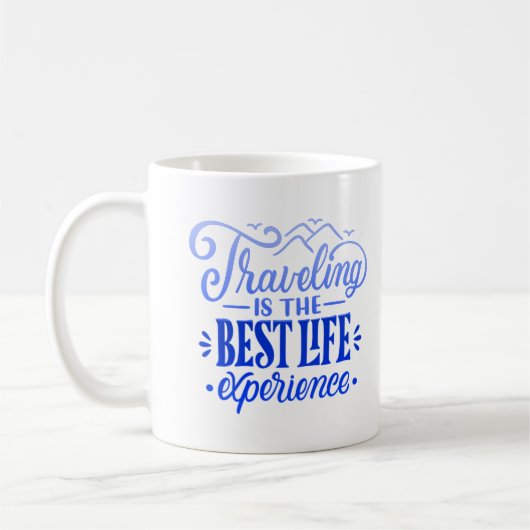 Reizen is de ervaring koffiemok (Links)