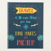 Reizen is het enige dat je rijker maakt planner (Voorkant)