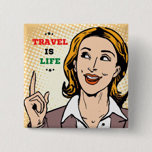 Reizen is leven Button (Voorkant)