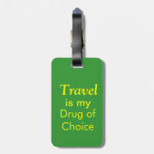 Reizen is mijn medicijn van keuze (groen) bagagela bagagelabel (Achterkant verticaal)
