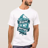 Reizen Is Mijn Therapie Wanderlust Grafisch T-Shir T-shirt (Voorkant)