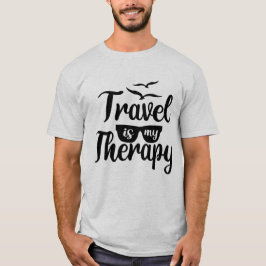 Reizen is mijn therapiewoord kunst t-shirt