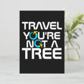Reizen Je bent geen boomvakantie toeristische reis Bedankkaart (Staand voorkant)