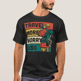 Reizen meer zorgen minder retro-avontuur t-shirt