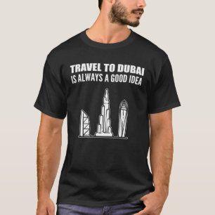 Reizen naar Dubai Reiziger en Natuur T-shirt