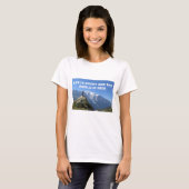 Reizen Quote Bergen Mont Blanc T-shirt (Voorkant volledig)