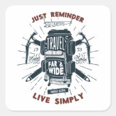 Reizen ver en breed vierkante sticker (Voorkant)