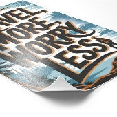 Reizen voor meer zorgen foto afdruk (Hoek)