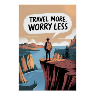 Reizen voor meer zorgen perfect poster