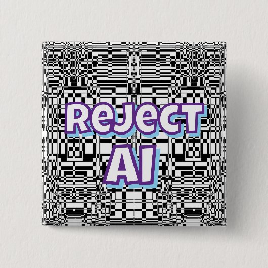 Reject AI   Vierkante Button 5,1 Cm (Voorkant)