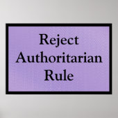 Reject Authoritarian Rule Poster (Voorkant)