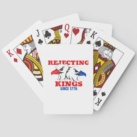 Rejecting Kings Since 1776 Classic Creative Design Pokerkaarten (Achterkant)