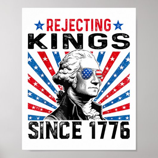 Rejecting Kings Since 1776 Distressed Usa Flag Vin Poster (Voorkant)