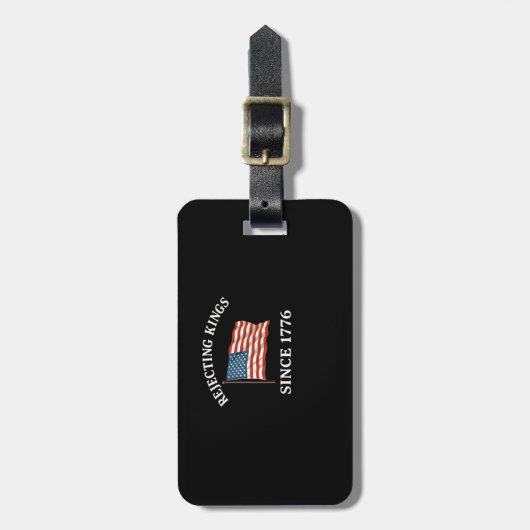 Rejecting Kings Since 1776 Essential Style Bagagelabel (Voorkant verticaal)