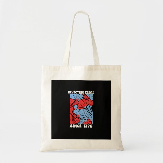 Rejecting Kings Since 1776 No Kings In America Des Tote Bag (Voorkant)