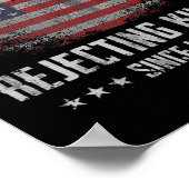Rejecting Kings Since 1776 Patriotic Usa Flag 4th  Poster (Hoek)