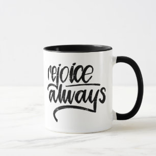 "Rejoice Altijd" handmatige Mok, grafisch ontwerp Mok
