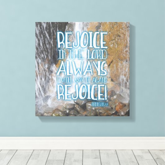 REJOICE IN DE LORD! CANVAS AFDRUK (Insitu (Houten vloer))