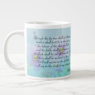 Rejoice in the Lord - Habakkuk 3:17,18 Grote Koffiekop