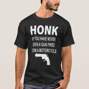 Reken maar als je nog nooit een Pistool hebt gezie T-shirt