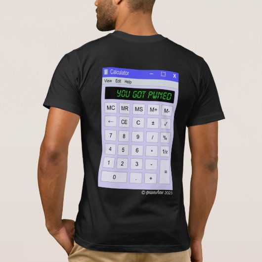 Rekeningvenster - JE HEBT PWNED - ©pwnstar 2023 T-shirt (Achterkant)