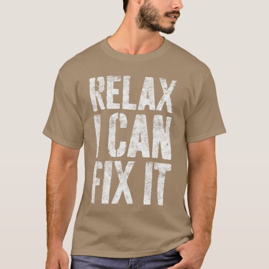 Rela I Can Fi It Funny Handyman Mechanic funny ret T-shirt (Voorkant)